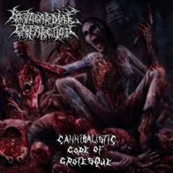 Myocardial Infarction : Cannibalistic Gore of Grotesque